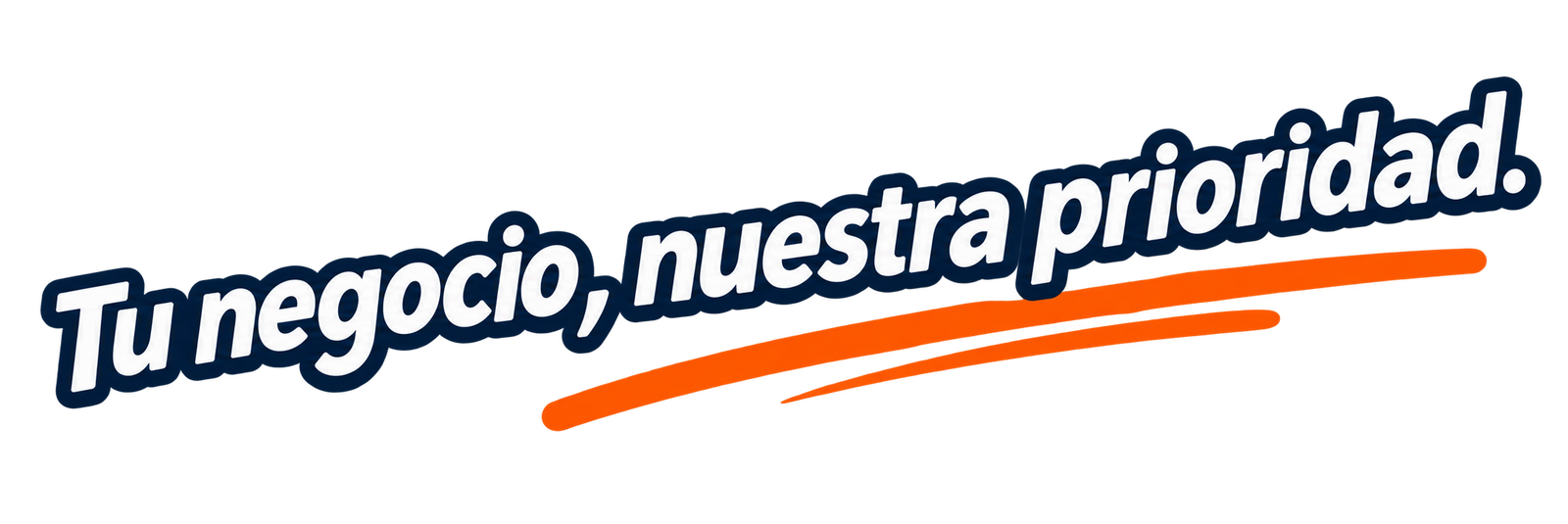 Tu negocio, nuestra prioridad