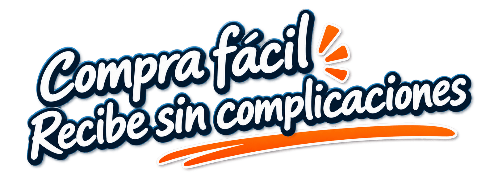 Compra fácil, recibe sin complicaciones